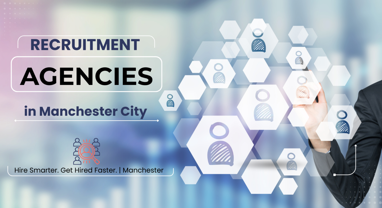 Best Recruitment Agencies in Manchester City (Guide 2026)