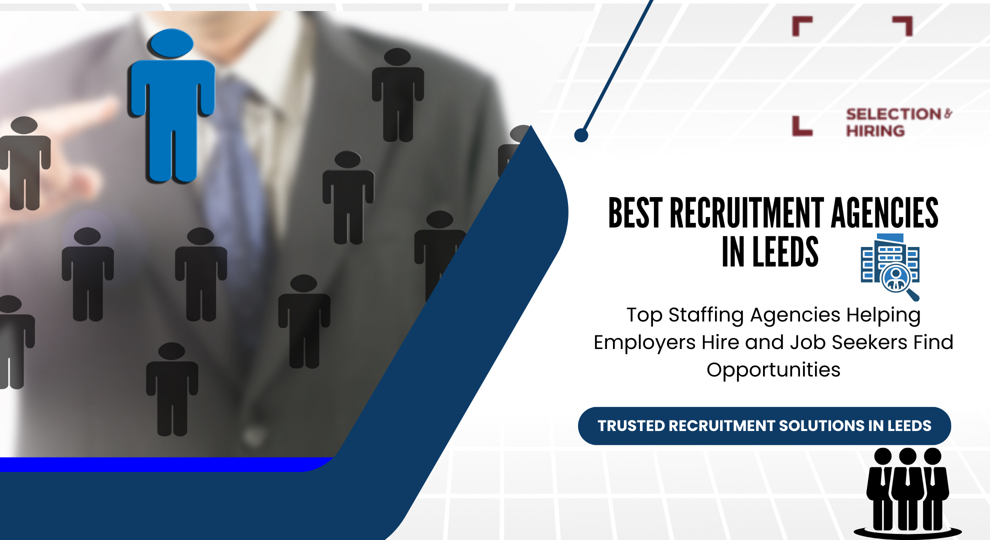 Best Recruitment Agencies in Leeds