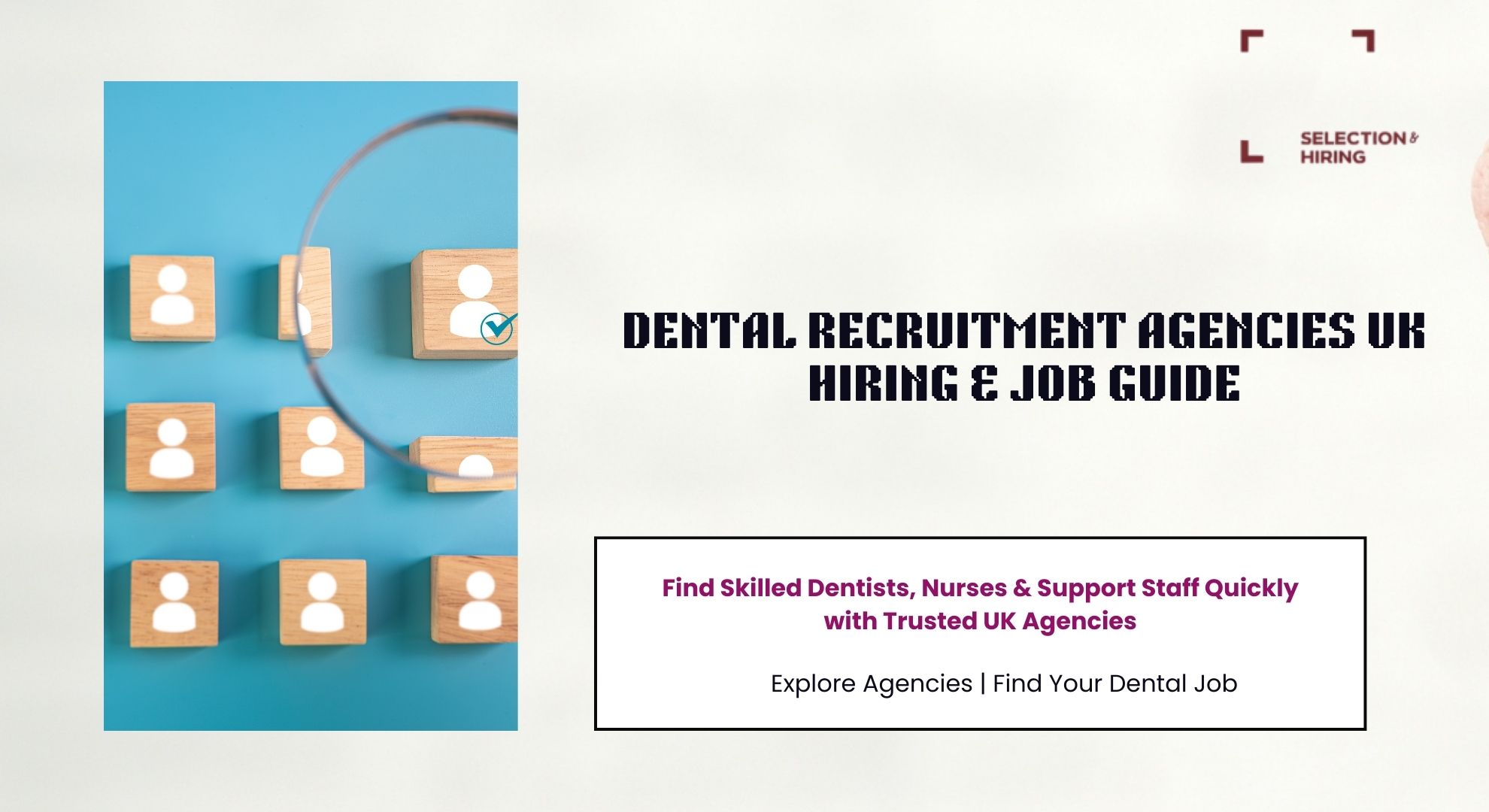 Dental Recruitment Agencies UK Hiring & Job Guide