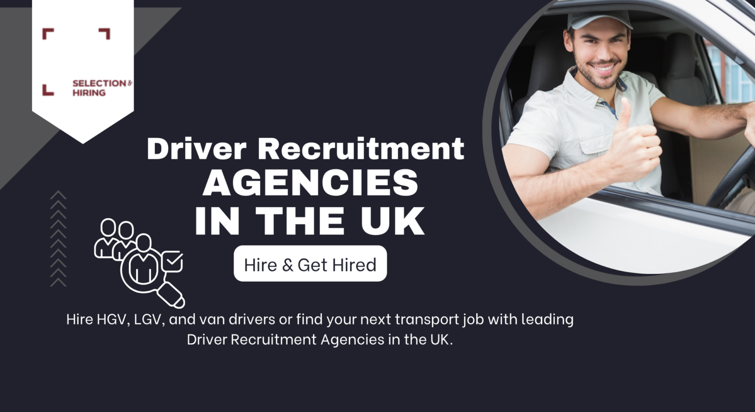 Driver Recruitment Agencies in the UK – Hire & Find Drivers Selection ...