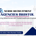 Nurse Recruitment Agencies Bristol