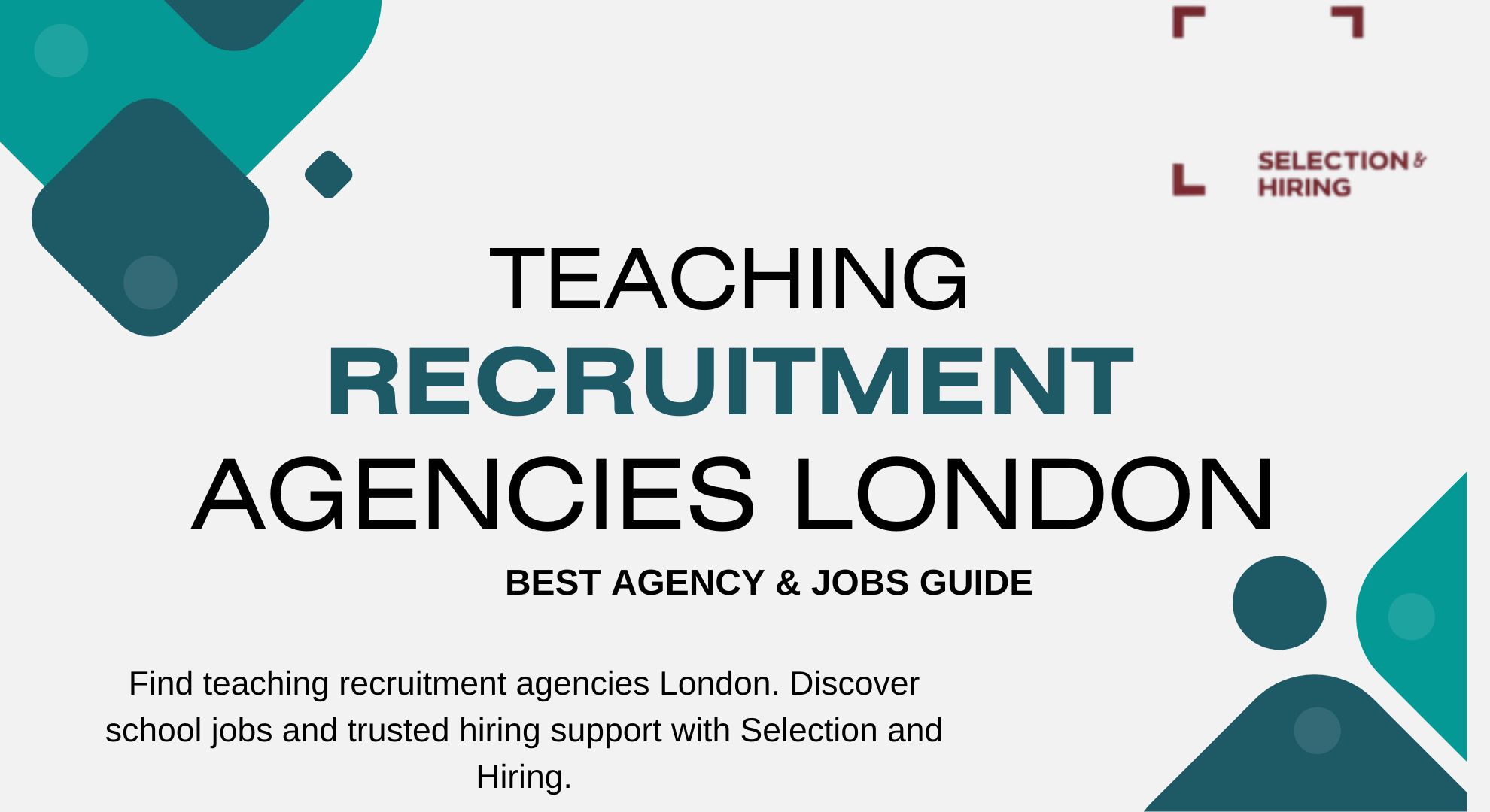 Teaching Recruitment Agencies London