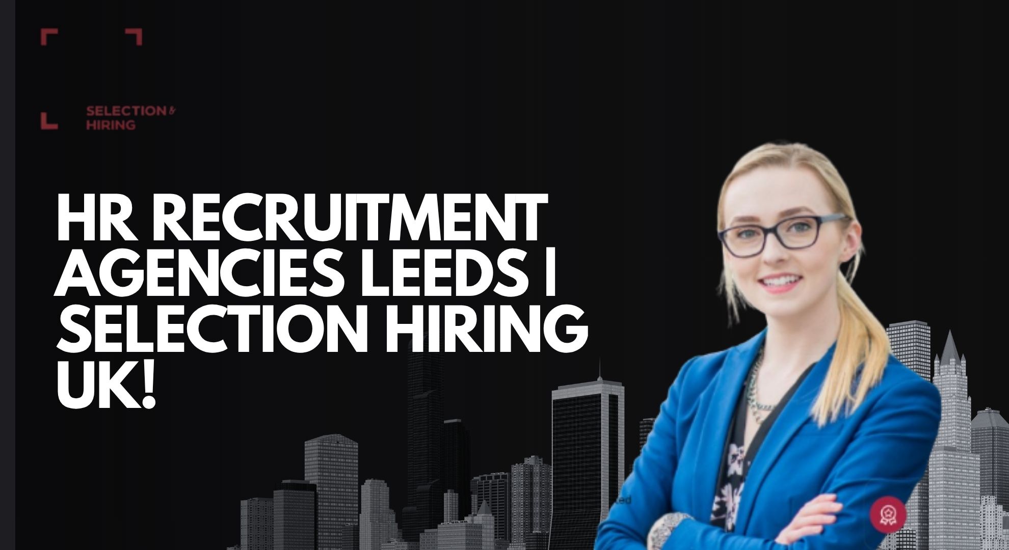 HR Recruitment Agencies Leeds