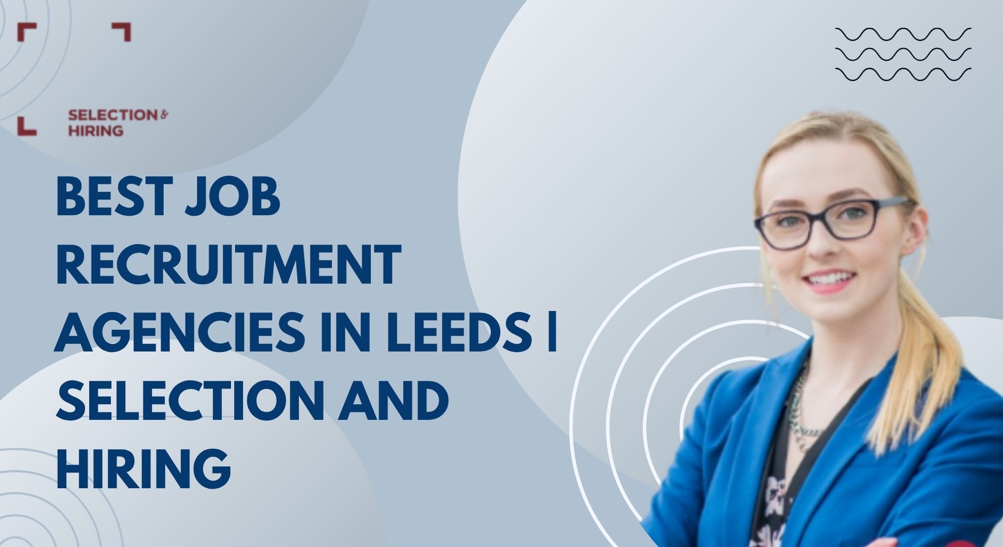 Job Recruitment Agencies in Leeds