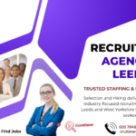 Recruitment Agencies Leeds