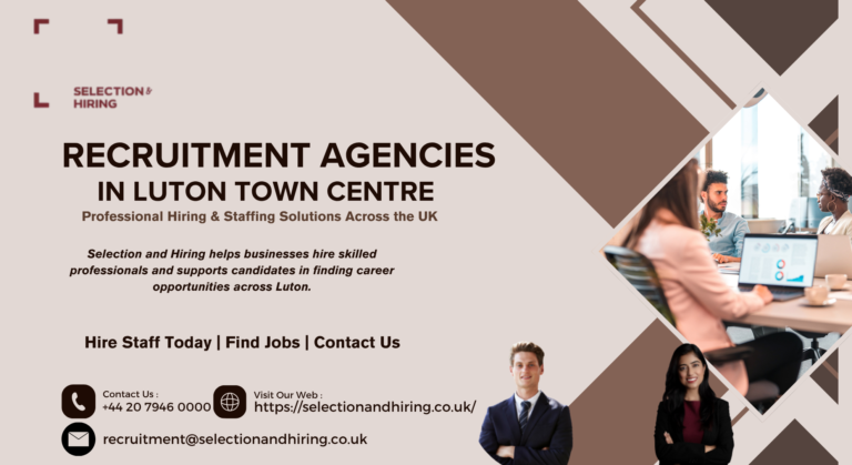 Recruitment Agencies in Luton Town Centre