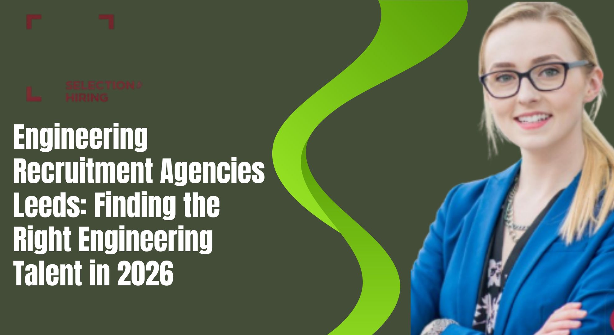 Engineering Recruitment Agencies Leeds