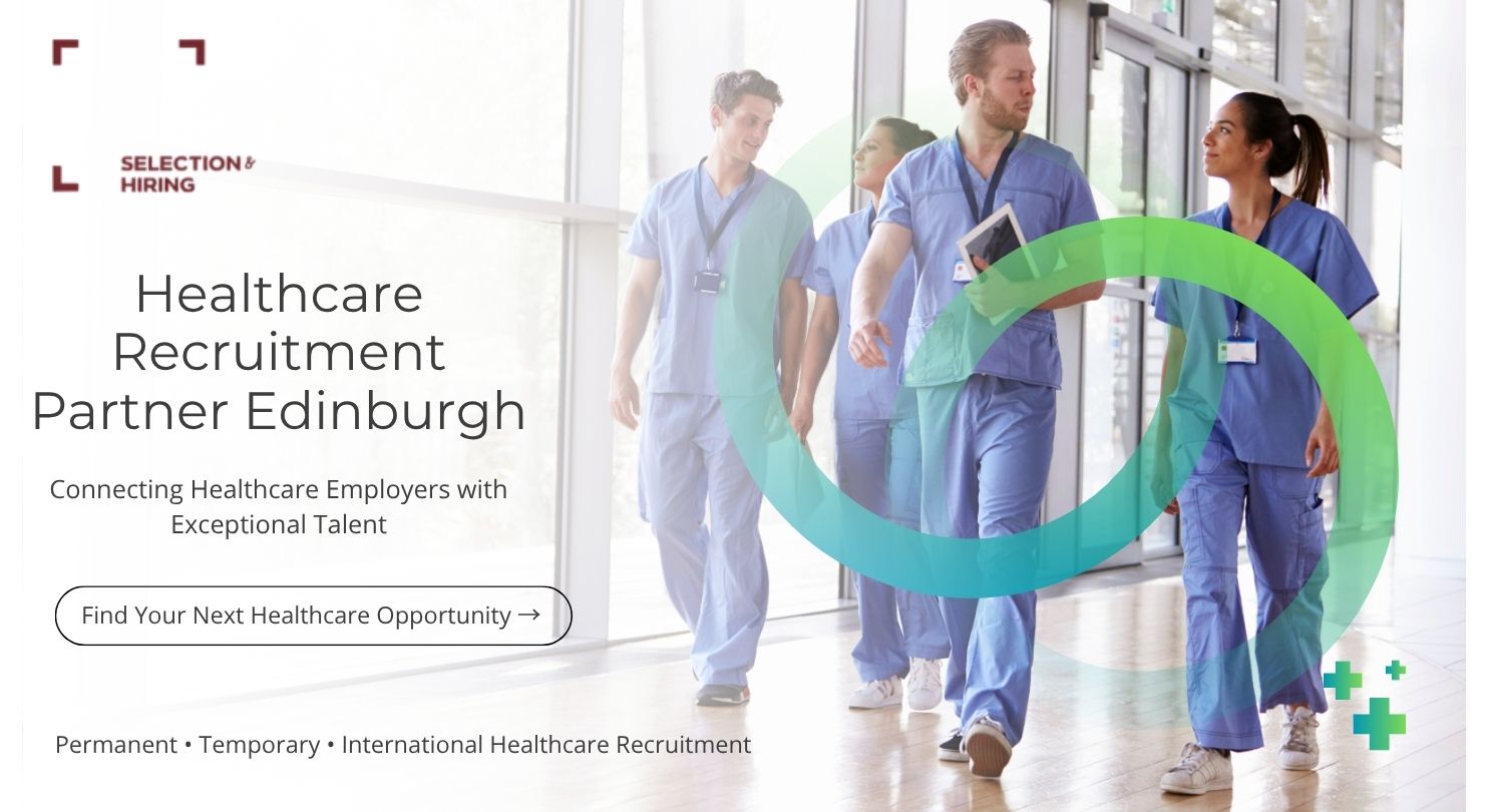 Healthcare Recruitment Partner Edinburgh