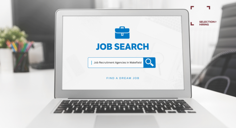 Job Recruitment Agencies in Wakefield