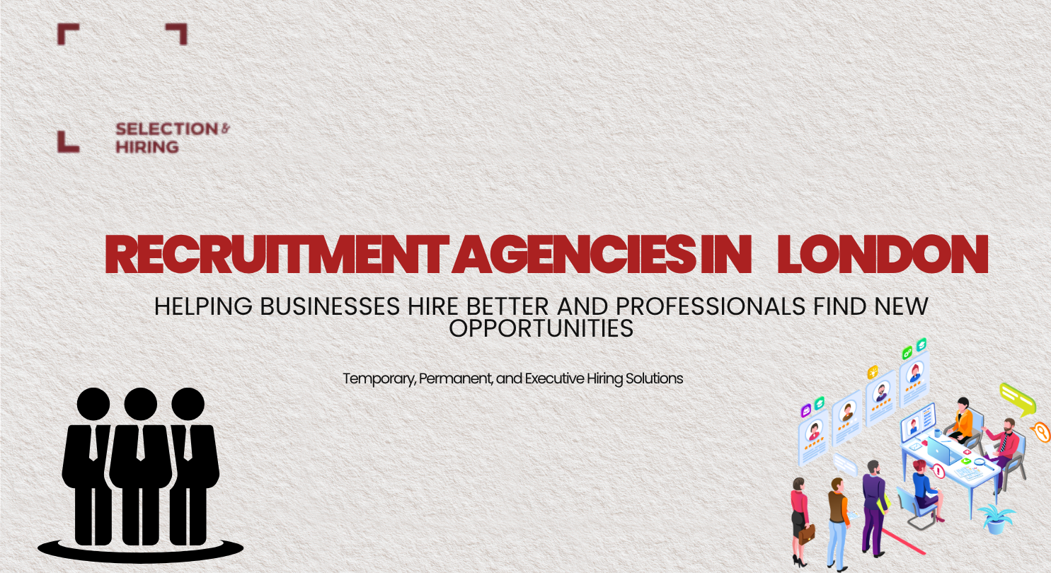 Recruitment Agencies in London