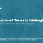 Hire Registered Nurses in Edinburgh