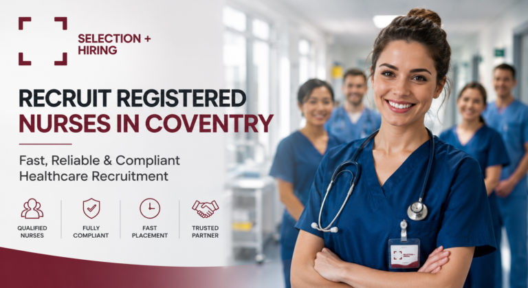 Registered nurses recruitment in Coventry