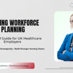 Nursing Workforce Planning