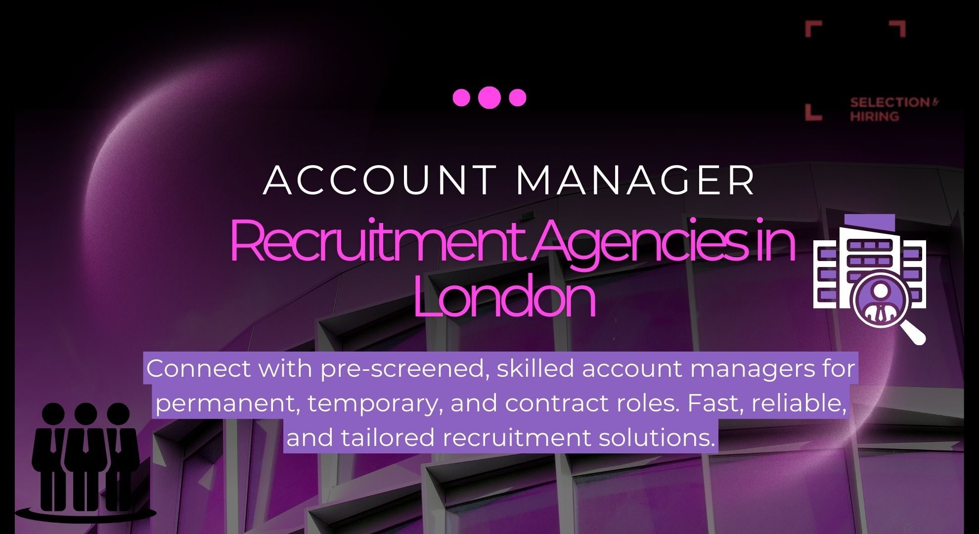 Account Manager Recruitment Agencies in London