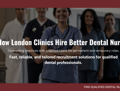 Dental Nurse Recruitment London
