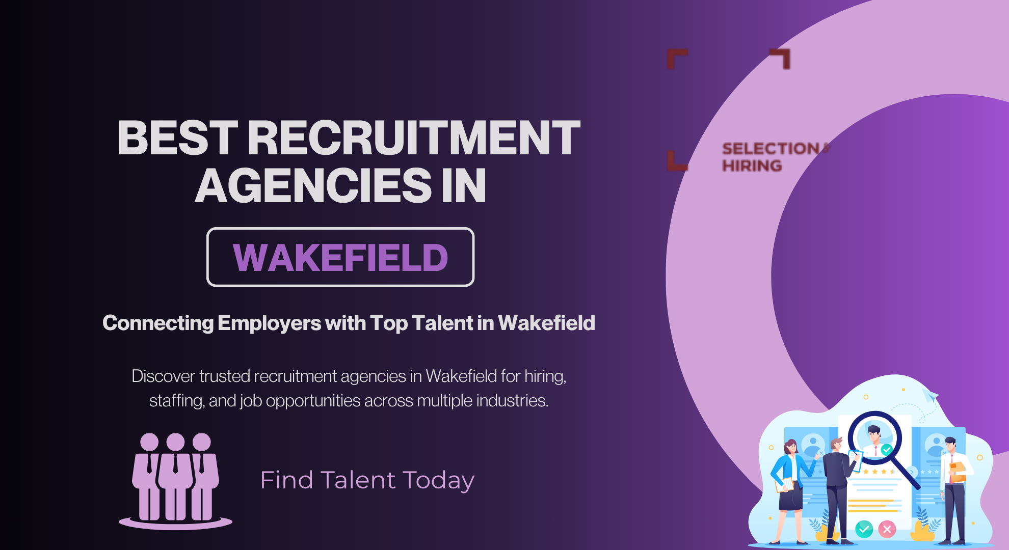Job Recruitment Agencies in Wakefield