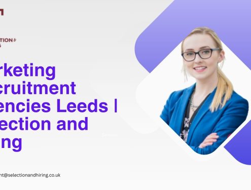 Marketing Recruitment Agencies Leeds