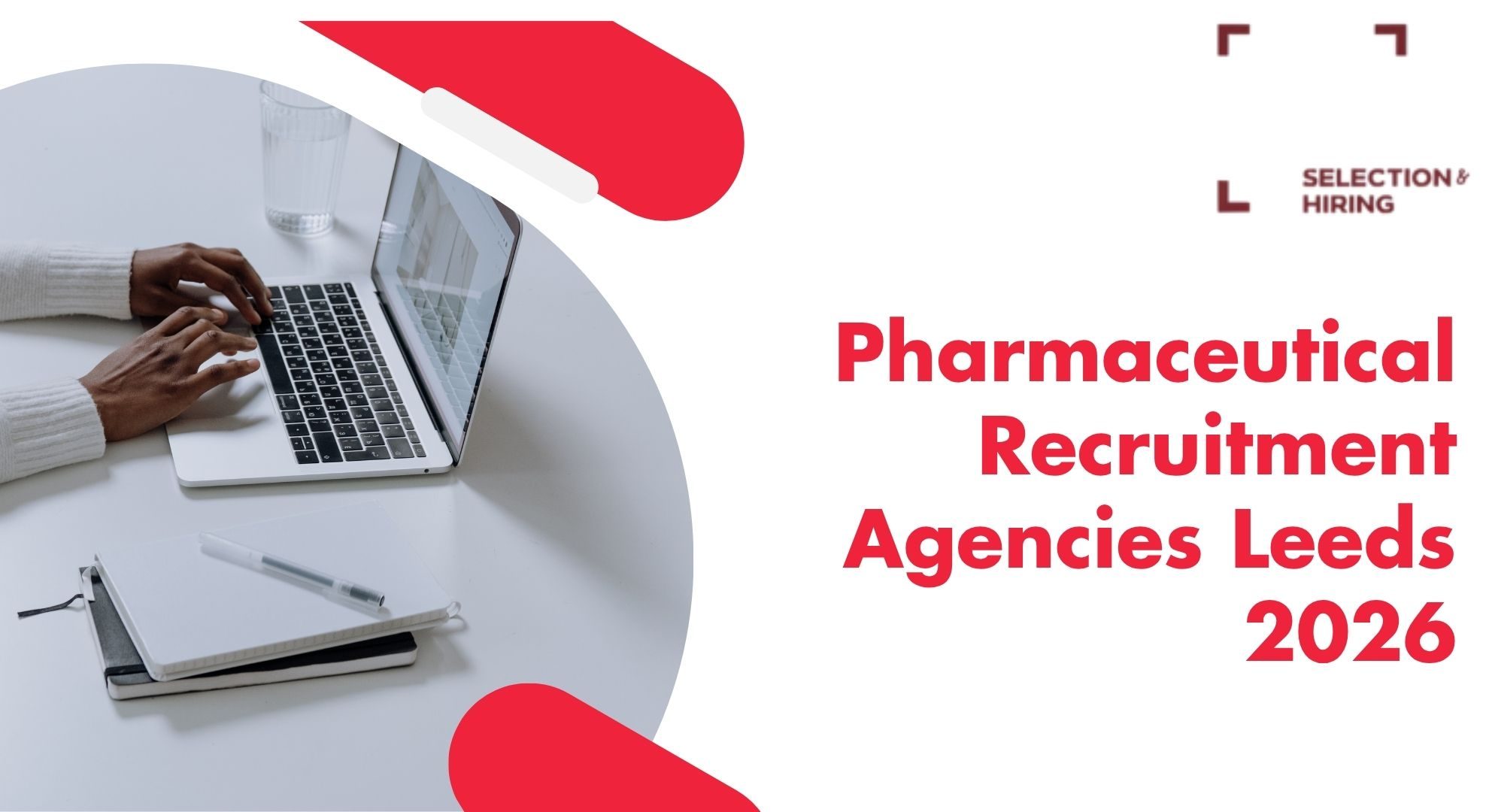 Pharmaceutical Recruitment Agencies Leeds