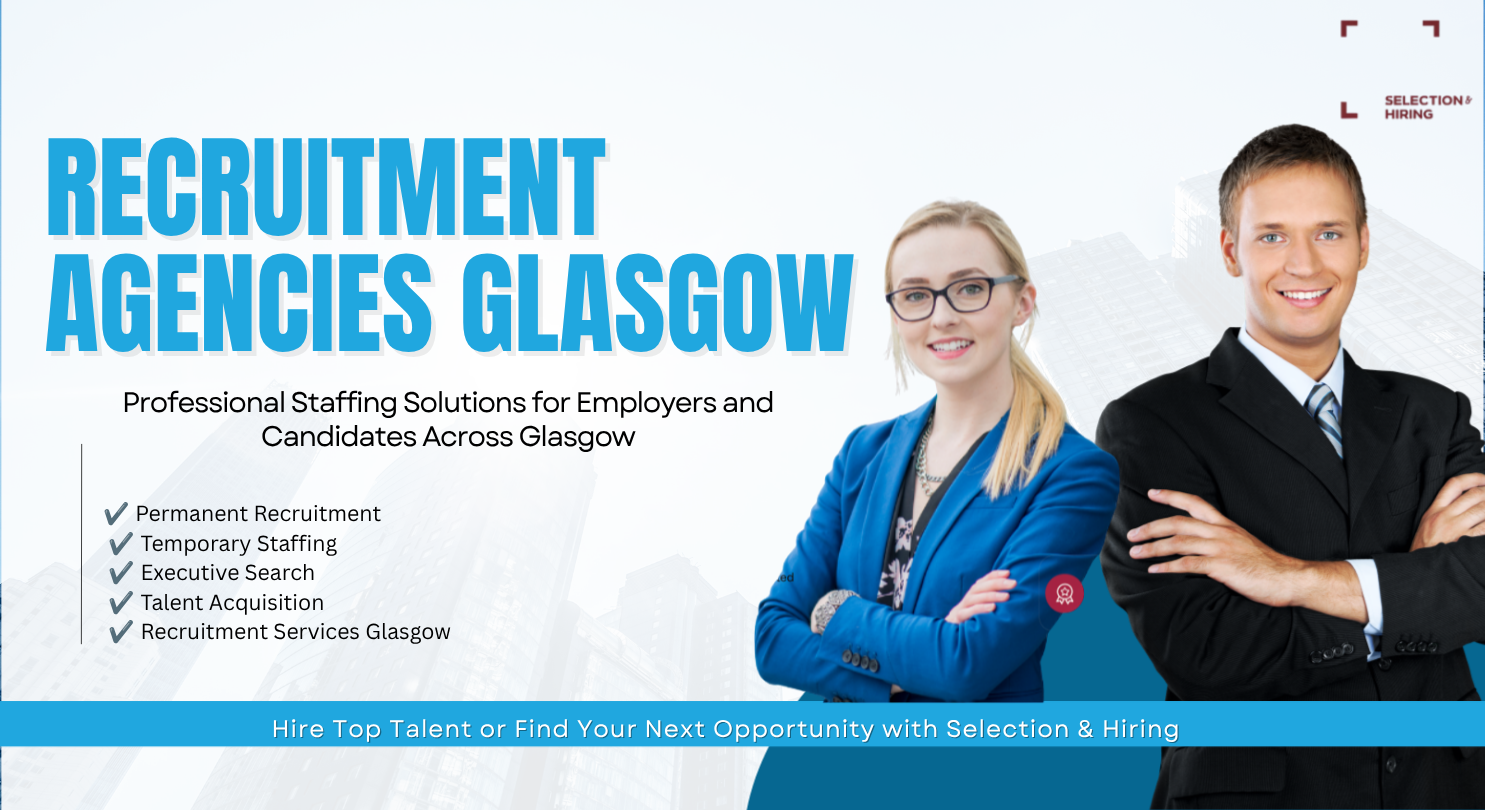 Recruitment Agencies Glasgow