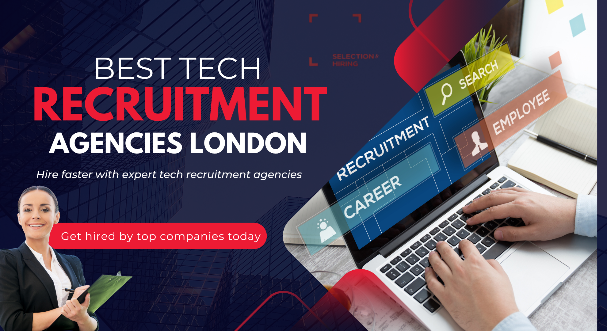 Best Tech Recruitment Agencies London