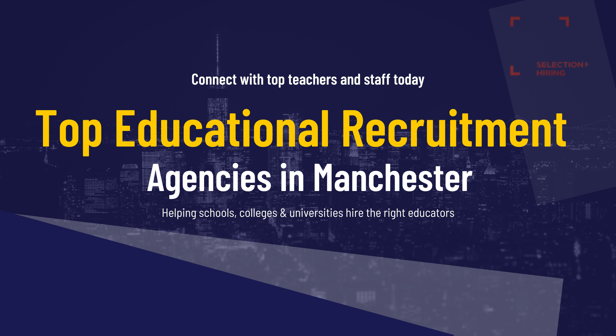 educational recruitment agencies Manchester