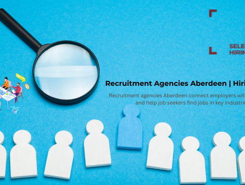 Recruitment Agencies, Aberdeen