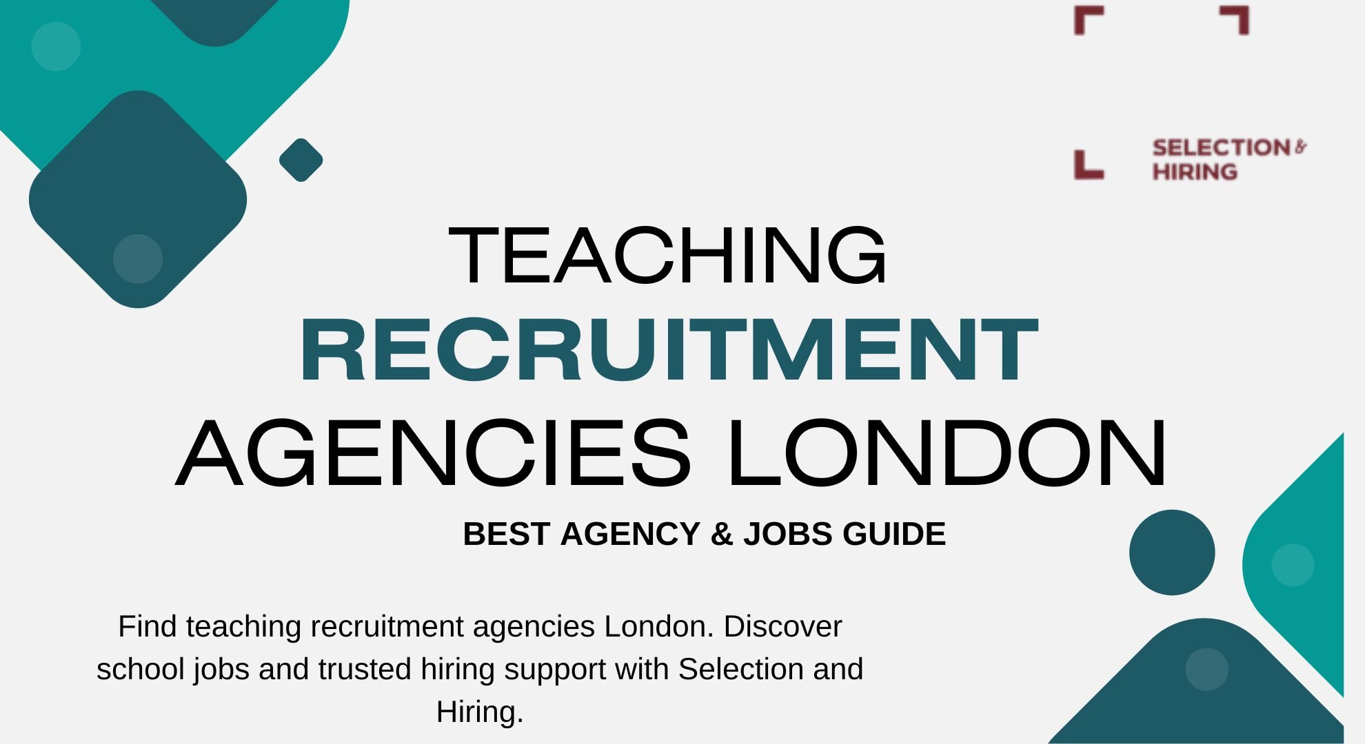 Teaching Recruitment Agencies London