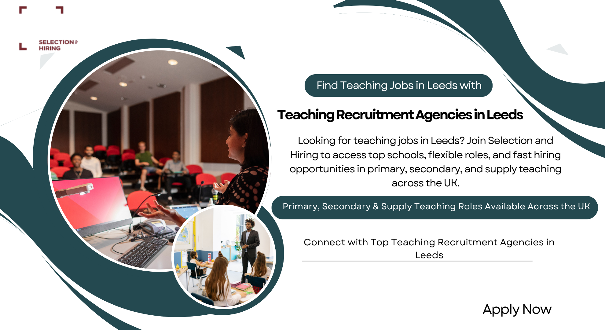 Teaching Recruitment Agencies in Leeds