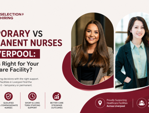 Temporary vs Permanent Nurses in Liverpool