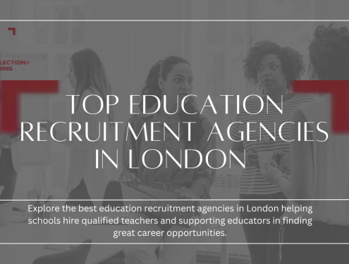 Top Education Recruitment Agencies in London