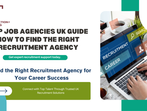 Top Job Agencies UK Guide How to Find the Right Recruitment Agency