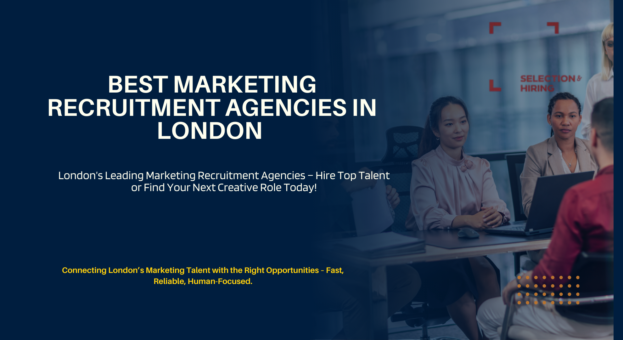 Top Marketing Recruitment Agencies in London