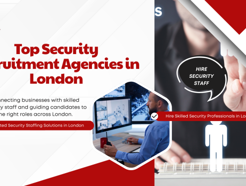 Top Security Recruitment Agencies in London